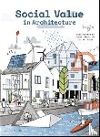 Samuel, F - Social Value in Architecture