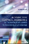 Urbano, Magno - Introductory Electrical Engineering With Math Explained in Accessible Language