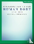 Tortora, Gerard J. (Bergen Community College), Derrickson, Bryan H. (Valencia Community College - Introduction to the Human Body, EMEA Edition
