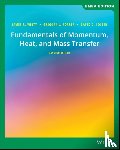 Welty, James (Oregon State University), Rorrer, Gregory L., Foster, David G. (University of Rochester) - Fundamentals of Momentum, Heat, and Mass Transfer, EMEA Edition