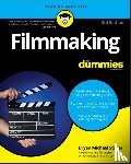 Stoller, Bryan Michael - Filmmaking For Dummies