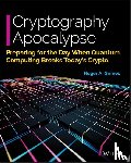 Grimes, Roger A. - Cryptography Apocalypse