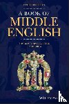 Turville-Petre, Thorlac (University of Nottingham), Burrow, J. A. (University of Bristol) - A Book of Middle English