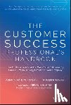 Vaidyanathan, Ashvin, Rabago, Ruben - The Customer Success Professional's Handbook