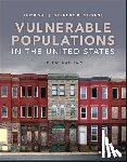 Shi, Leiyu (Johns Hopkins Bloomberg School of Public Health), Stevens, Gregory D. (University of California Los Angeles) - Vulnerable Populations in the United States