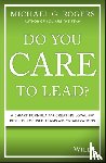 Rogers, Michael G. - Do You Care to Lead?