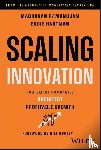 Ramanujam, Madhavan, Hartman, Eddie - Scaling Innovation