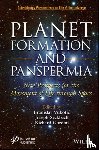  - Planet Formation and Panspermia