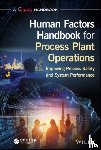 CCPS (Center for Chemical Process Safety) - Human Factors Handbook for Process Plant Operations