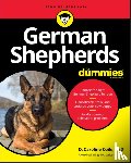 Coile, D. Caroline - German Shepherds For Dummies