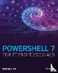 Lee, Thomas - PowerShell 7 for IT Professionals