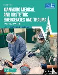 Advanced Life Support Group (ALSG) - Managing Medical and Obstetric Emergencies and Trauma