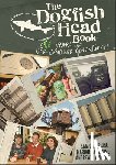 Calagione, Sam, Calagione, Mariah, Greeley, Andrew C. - The Dogfish Head Book