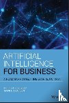 Coveyduc, Jeffrey L. (IBM), Anderson, Jason L. (Comp Three) - Artificial Intelligence for Business