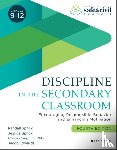 Sprick, Randall S., Sprick, Jessica, Coughlin, Cristy, Edwards, Jacob - Discipline in the Secondary Classroom