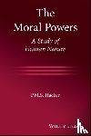 Hacker, P. M. S. - The Moral Powers