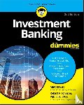 Krantz, Matthew (USA Today, Johnson, Robert R. (Association for Investment Management and Research) - Investment Banking For Dummies