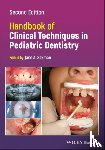  - Handbook of Clinical Techniques in Pediatric Dentistry