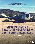 Hertzberg, Richard W. (Lehigh University), Vinci, Richard P. (Lehigh University), Hertzberg, Jason L. (Exponent Engineering & Science Consulting) - Deformation and Fracture Mechanics of Engineering Materials