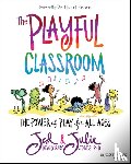 Dearybury, Jed, Jones, Julie P. - The Playful Classroom