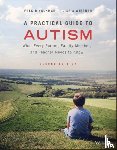 Volkmar, Fred R. (Yale University School of Medicine, Wiesner, Lisa A. (Yale University School of Medicine - A Practical Guide to Autism