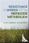 Nandula, Vijay K., Beffa, Roland - Resistance in Weeds from Herbicide Metabolism