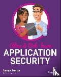 Janca, Tanya - Alice and Bob Learn Application Security