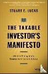 Lucas, Stuart E. - The Taxable Investor's Manifesto