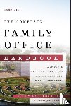 Rosplock, Kirby - The Complete Family Office Handbook