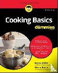 Rama, Marie, Miller, Bryan - Cooking Basics For Dummies