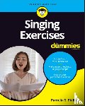 Phillips, Pamelia S. (Arizona State University) - Singing Exercises For Dummies