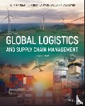 Mangan, John (Newcastle University, Lalwani, Chandra (University of Hull Business School, Calatayud, Agustina (Newcastle University - Global Logistics and Supply Chain Management
