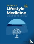 Sidossis, Labros S. (Rutgers University, Kales, Stefanos N. (Harvard Medical School - Textbook of Lifestyle Medicine