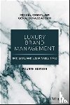 Chevalier, Michel, Mazzalovo, Gerald - Luxury Brand Management in Digital and Sustainable Times