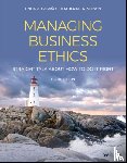 Trevino, Linda K. (Smeal College of Business Administration, Nelson, Katherine A. (The Wharton School - Managing Business Ethics