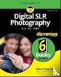 Correll, Robert - Digital SLR Photography All-in-One For Dummies