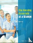Peate, Ian (School of Nursing and Midwifery) - The Nursing Associate at a Glance