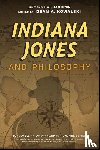  - Indiana Jones and Philosophy