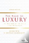 Som, Ashok, Blanckaert, Christian - The Road to Luxury