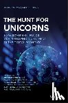 Ma, Winston, Downs, Paul - The Hunt for Unicorns