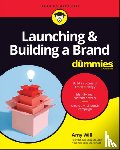 Will, Amy - Launching & Building a Brand For Dummies