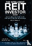 Thomas, Brad - The Intelligent REIT Investor Guide