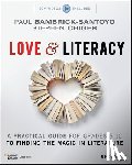 Bambrick-Santoyo, Paul, Chiger, Stephen - Love & Literacy