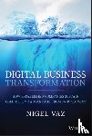 Vaz, Nigel - Digital Business Transformation