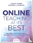 Nilson, Linda B. (Clemson University), Goodson, Ludwika A. - Online Teaching at Its Best