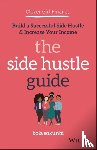 Sokunbi, Bola (Clever Girl Finance) - Clever Girl Finance: The Side Hustle Guide