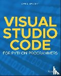 Speight, April - Visual Studio Code for Python Programmers