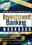 Rosenbaum, Joshua, Pearl, Joshua, Gasparro, Joseph - Investment Banking Workbook