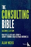 Weiss, Alan (Summit Consulting Group - The Consulting Bible