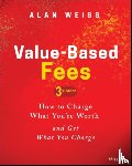 Weiss, Alan (Summit Consulting Group - Value-Based Fees